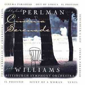 Itzhak Perlman - John Williams  - The Pittsburgh Symphony Orchestra - Cinema Serenade download flac