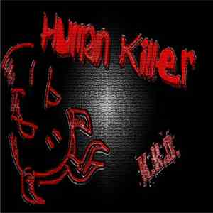 K.H.D. - Human Killer download flac