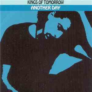 Kings Of Tomorrow - Another Day download flac