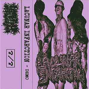 Lacunar Infarction - Demo download flac