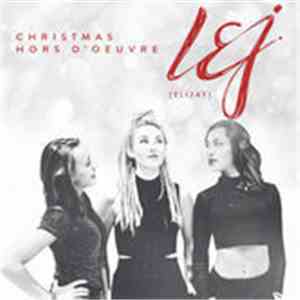 L.E.J - Christmas Hors D'œuvre download flac