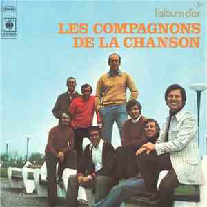 Les Compagnons De La Chanson - L'album D'or download flac