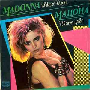 Madonna = Мадона - Like A Virgin = Като Дева download flac