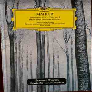 Mahler - Symphonies Nº 1 "Titan" Et 5 · Lieder Eines Fahrenden Gesellen download flac