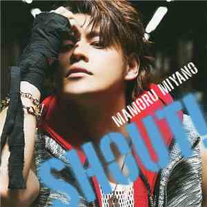 Mamoru Miyano - Shout! download flac