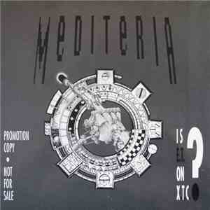 Mediteria - Is E.T. On X.T.C.? download flac