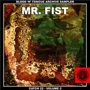 Mr. Fist - Catch 22 - Volume 2 download flac