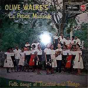 Olive Walke's La Petite Musicale - Folk Songs Of Trinidad And Tobago download flac