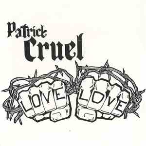 Patrick Cruel - Love Love download flac