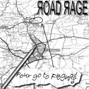 Road Rage  - Four Go To Frognall download flac