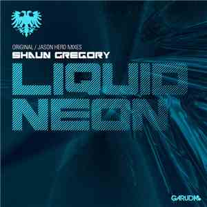 Shaun Gregory - Liquid Neon FLAC album
