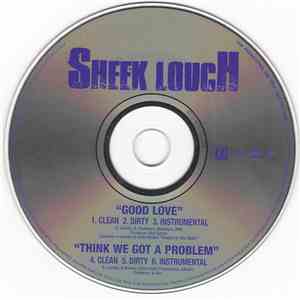 Sheek Louch - Good Love / Think We Got A Problem download flac