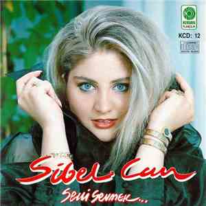 Sibel Can - Seni Sevmek... FLAC album