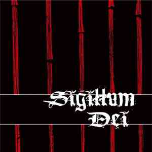Sigillum Dei - I'll Keep You In An Oaken Box, With Velvet For Your Bed download flac