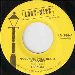 Spaniels - Goodnite, Sweetheart, Goodnite / You Don't Move Me download flac