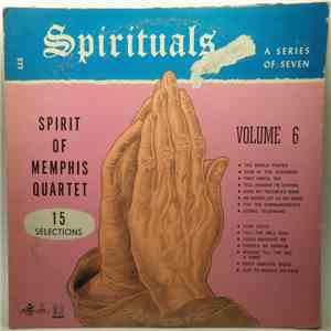 Spirit Of Memphis Quartet - Spirituals Vol. 6 download flac