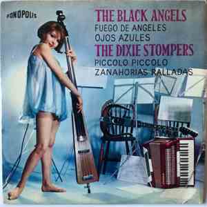 The Black Angels , The Dixie Stompers  - The Black Angels - The Dixie Stompers download flac