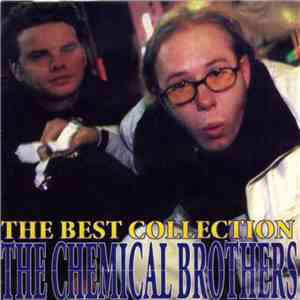 The Chemical Brothers - The Best Collection download flac