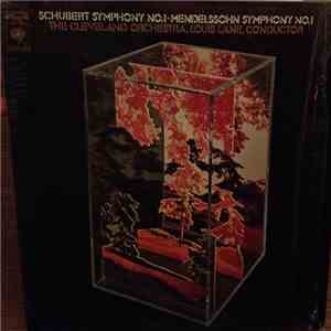 The Cleveland Orchestra, Franz Schubert, Felix Mendelssohn-Bartholdy - Schubert Symphony No. 1 / Mendelssohn Symphony No. 1 download flac