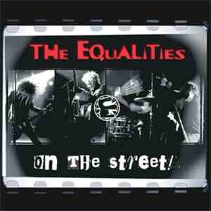 The Equalities - On The Street! download flac