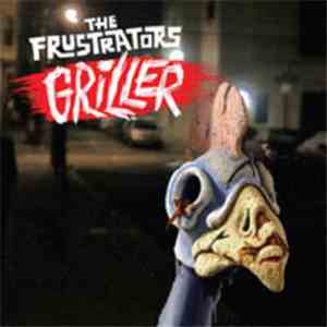 The Frustrators - Griller download flac