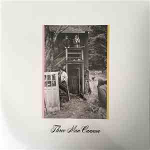 Three Man Cannon - Three Man Cannon download flac