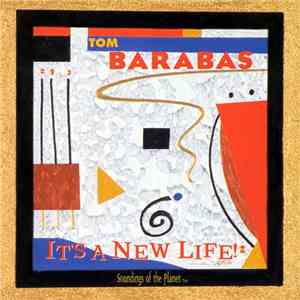 Tom Barabas - It's A New Life download flac