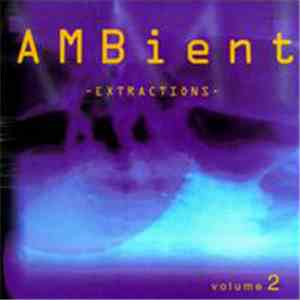 Various - Ambient Extractions (Volume 2) download flac