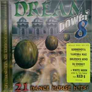 Various - Dream Power 8 download flac