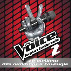 Various - The Voice La Plus Belle Voix 2 download flac