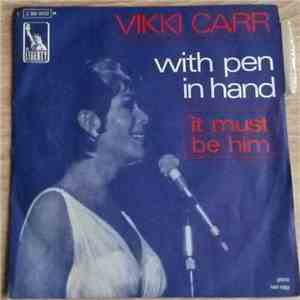 Vikki Carr - With Pen In Hand / It Must Be Him download flac