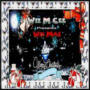 Wiz C - Wiz-Mas download flac