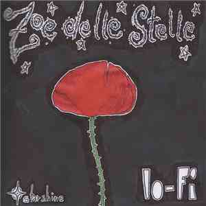 Zoe Delle Stelle - Lo-Fi download flac