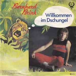 Bernhard Brink - Willkommen Im Dschungel download flac