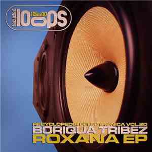 Boriqua Tribez - Roxana EP download flac