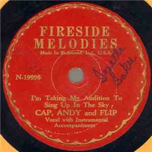 Cap, Andy & Flip - I'm Taking My Audition To Sing Up In The Sky / Lover's Message download flac