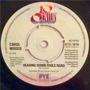 Carol Woods - Heading Down Fools Road download flac