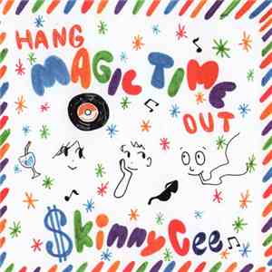 CE$, $kinny Cee - Hang Magic Time Out download flac