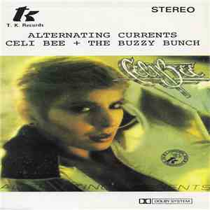 Celi Bee + The Buzzy Bunch - Alternating Currents download flac