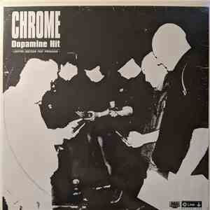 Chrome  - Dopamine Hit download flac
