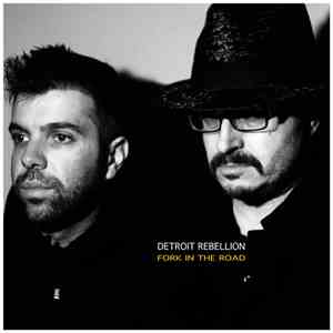Detroit Rebellion - Fork In The Road download flac