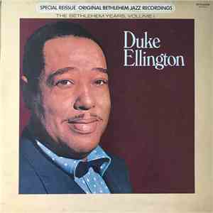 Duke Ellington - The Bethlehem Years, Volume I FLAC album