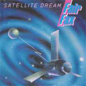 Fair Fax - Satellite Dream download flac