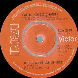 Faith, Hope & Charity - You're My Peace Of Mind download flac
