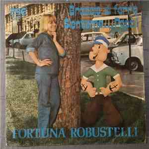 Fortuna Robustelli - Braccio Di Ferro / Sienteme ... Papà! download flac