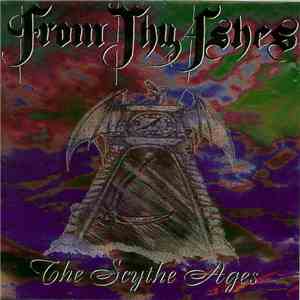 From Thy Ashes - The Scythe Ages download flac