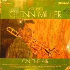 Glenn Miller - On The Air Volume 3 download flac
