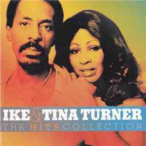 Ike & Tina Turner - The Hits Collection download flac