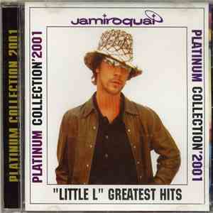 Jamiroquai - Platinum Collection '2001 - "Little L" Greatest Hits download flac