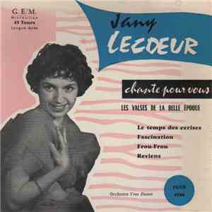 Jany Lecœur - Les Valses De La Belle Epoque download flac